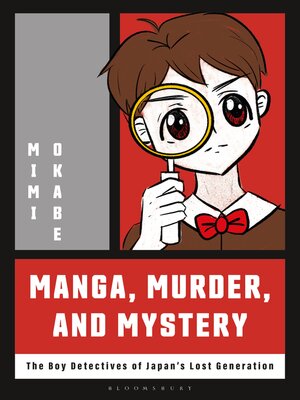 cover image of Manga, Murder and Mystery